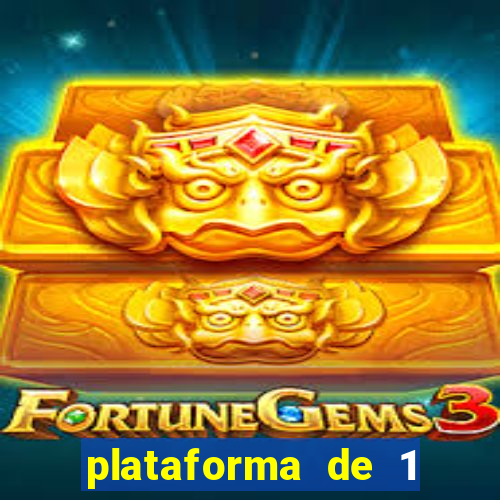 plataforma de 1 real fortune tiger